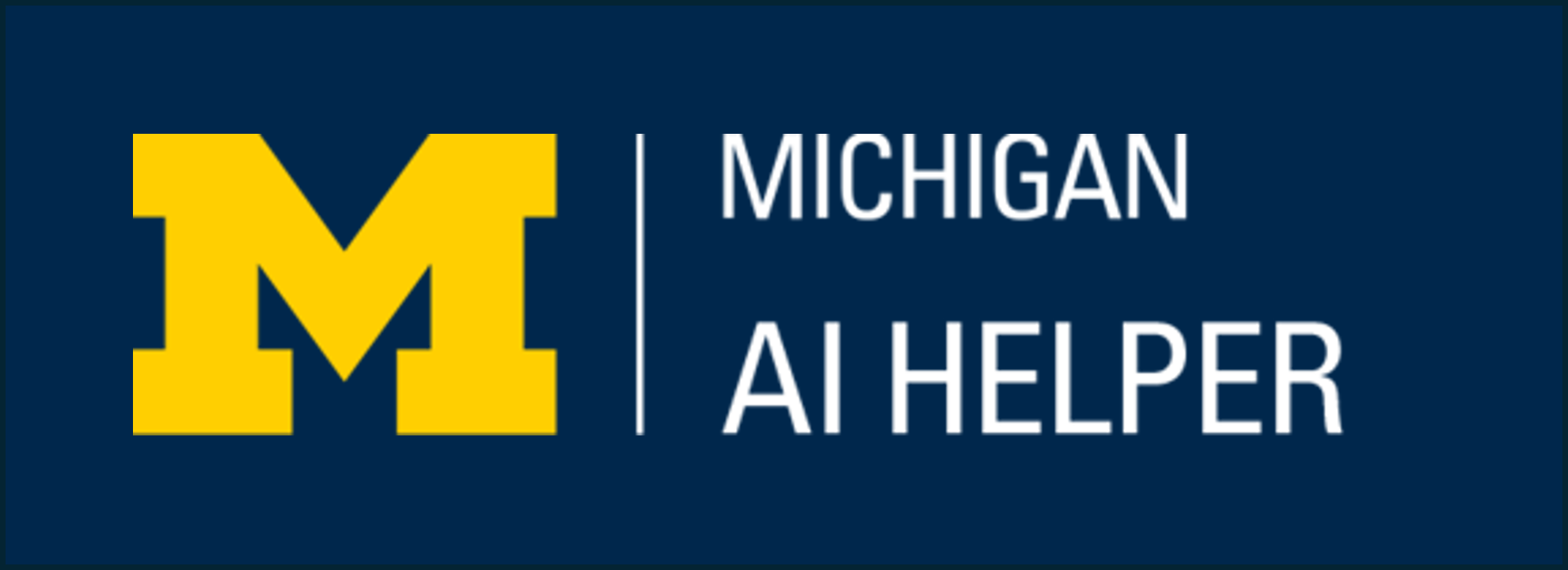 Large yellow letter M appears on the left, separated by a vertical white line from the text “Michigan AI Helper,” written in white, all set against a solid dark blue background.
